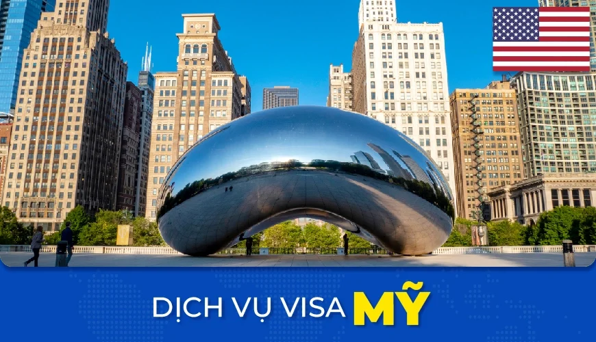 Dịch vụ làm Visa đi Mỹ