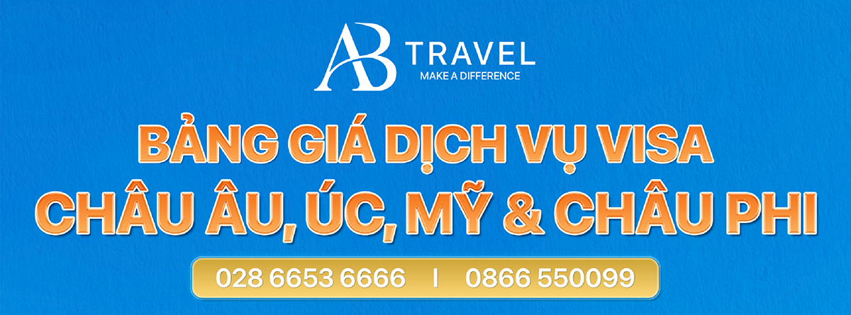 Bảng giá dịch vụ Visa tại AB Travel